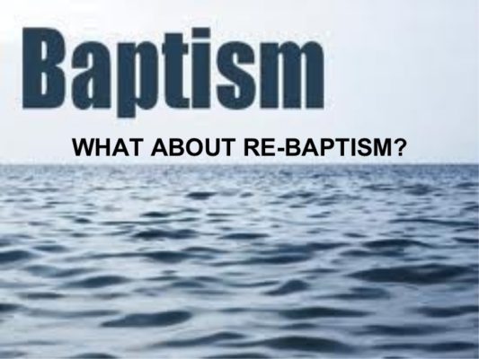 What About Re-baptism?