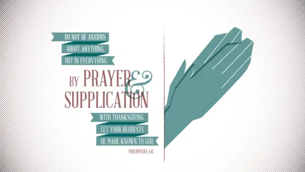What is a Prayer of Supplication From a Biblical Perspective?