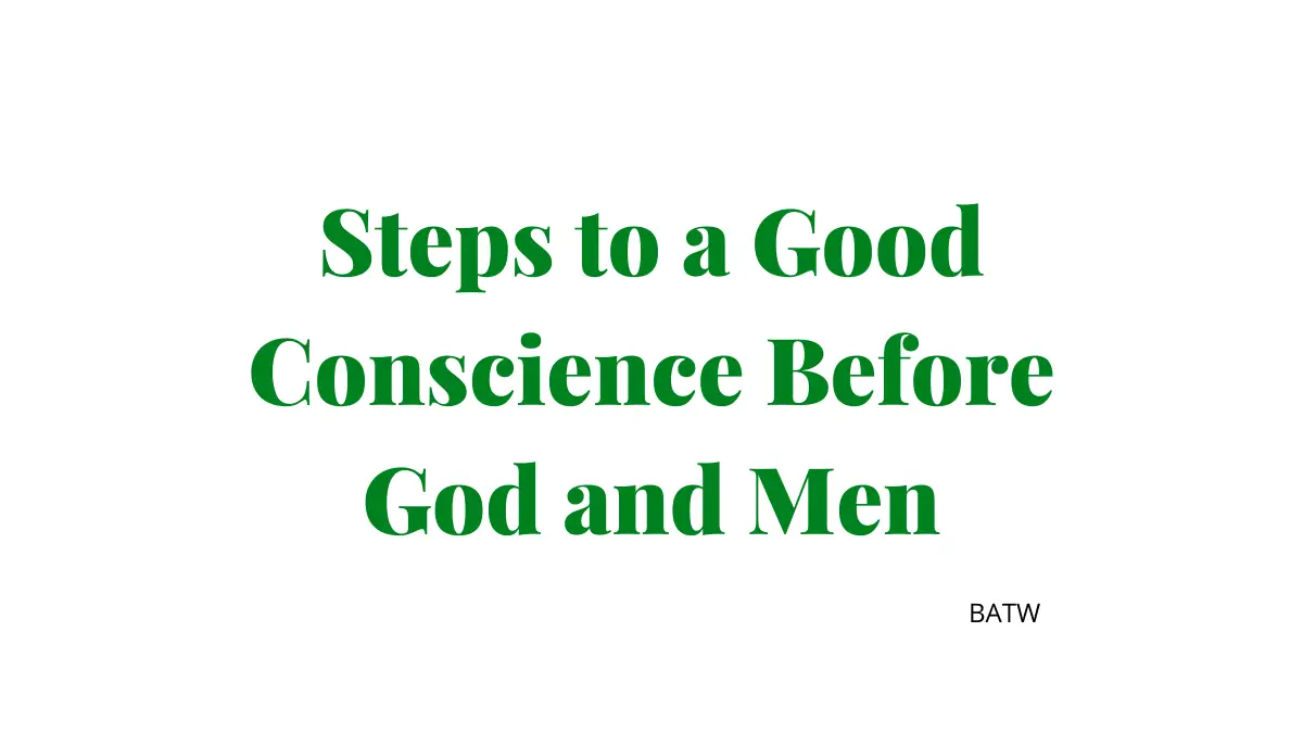 steps-to-a-good-conscience