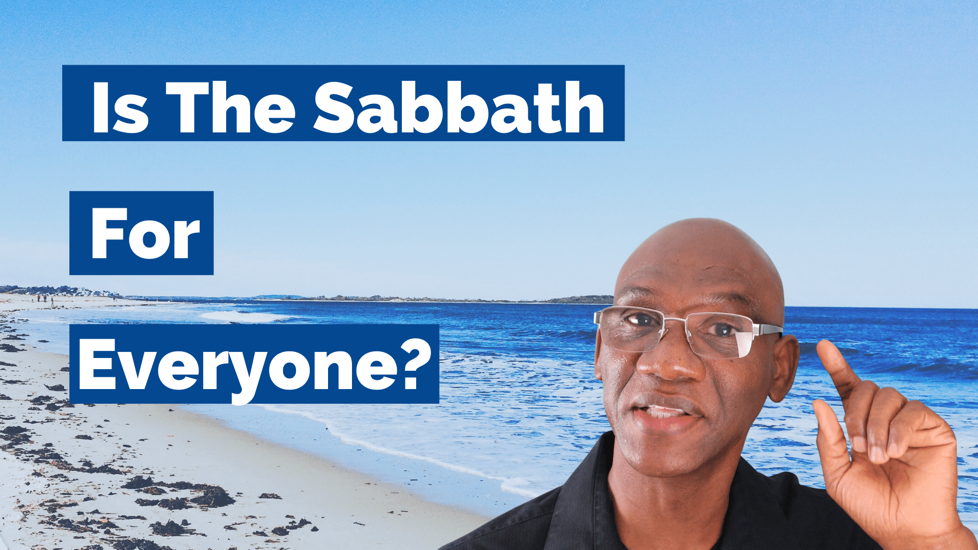 is-the-sabbath-for-everyone