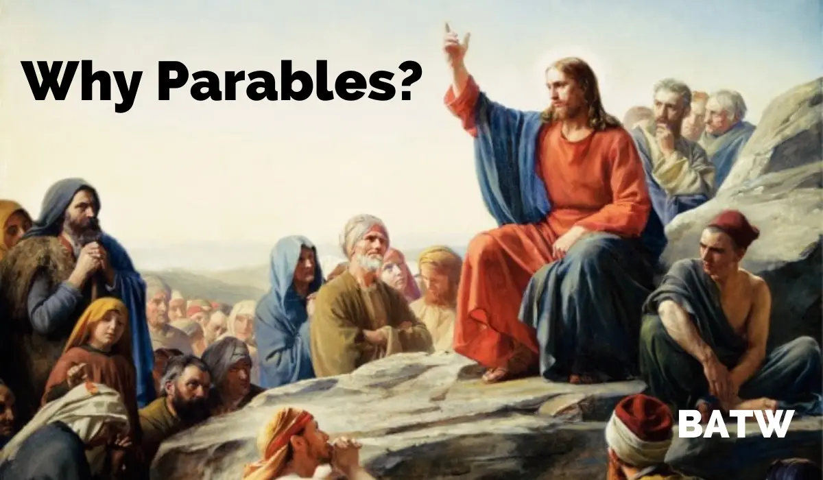 why-did -jesus-speak-in-parables