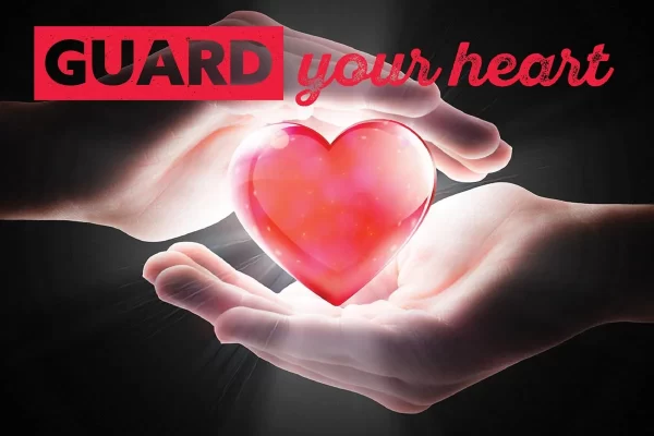how-to-guard-your-heart