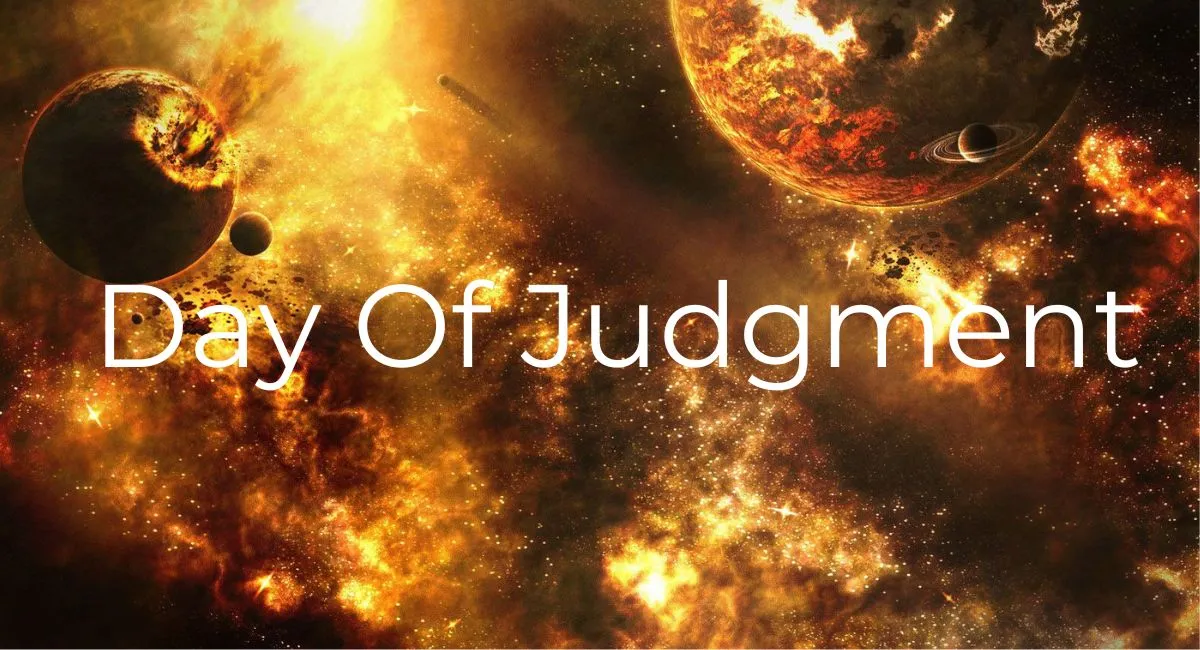 Read more about the article The Day of Judgment – The Last Judgment of God – The Ultimate Guide!