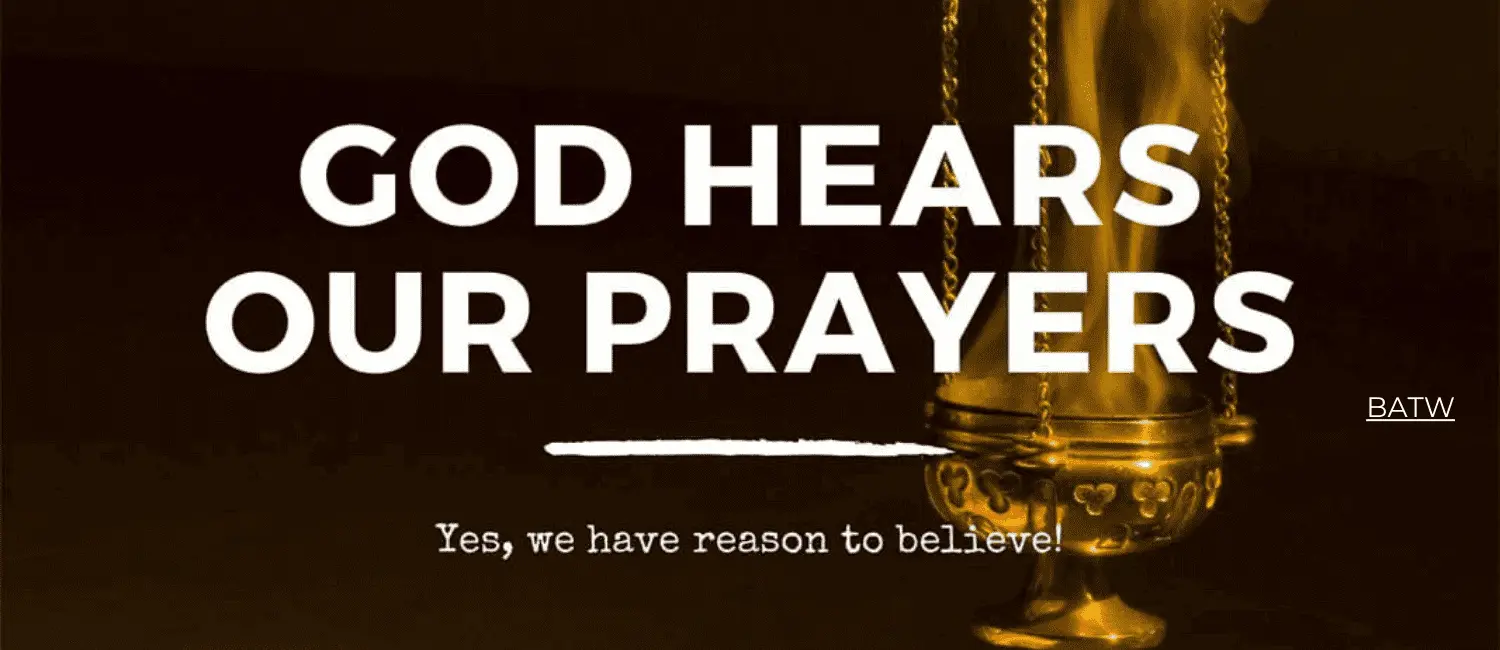 how-do-we-know-that-god-is-hearing-our-prayer